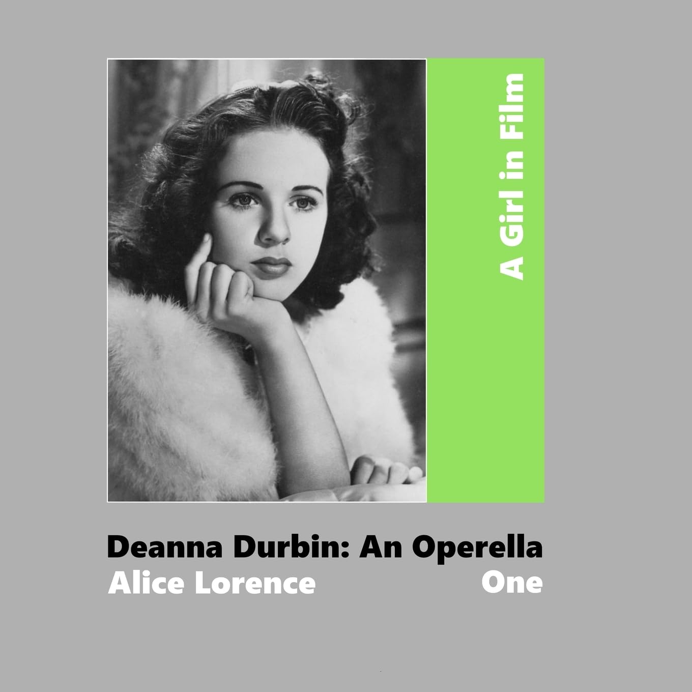 A Girl in Film. Deanna Durbin Film, Art & Culture