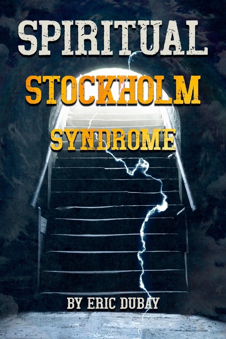 Spiritual Stockholm Syndrome Self-help