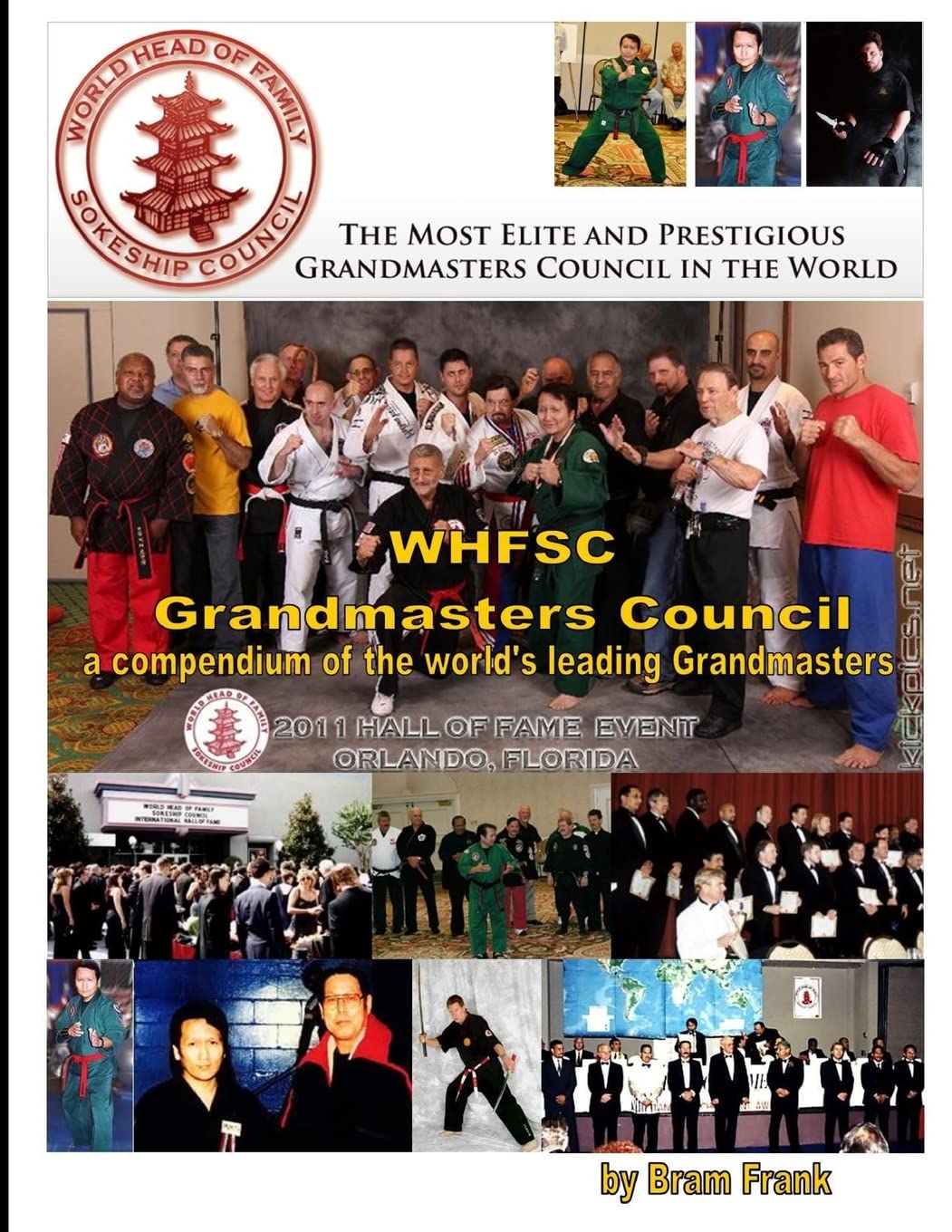 Whfsc Grandmaster's Council: A Compendium of the World's Leading Grandmasters Sports