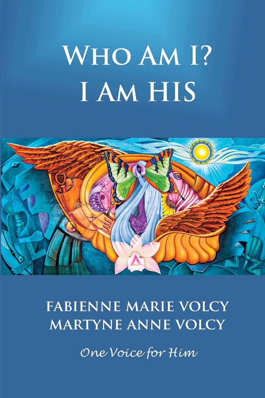 Who Am I? I Am His Religion & Esotericism