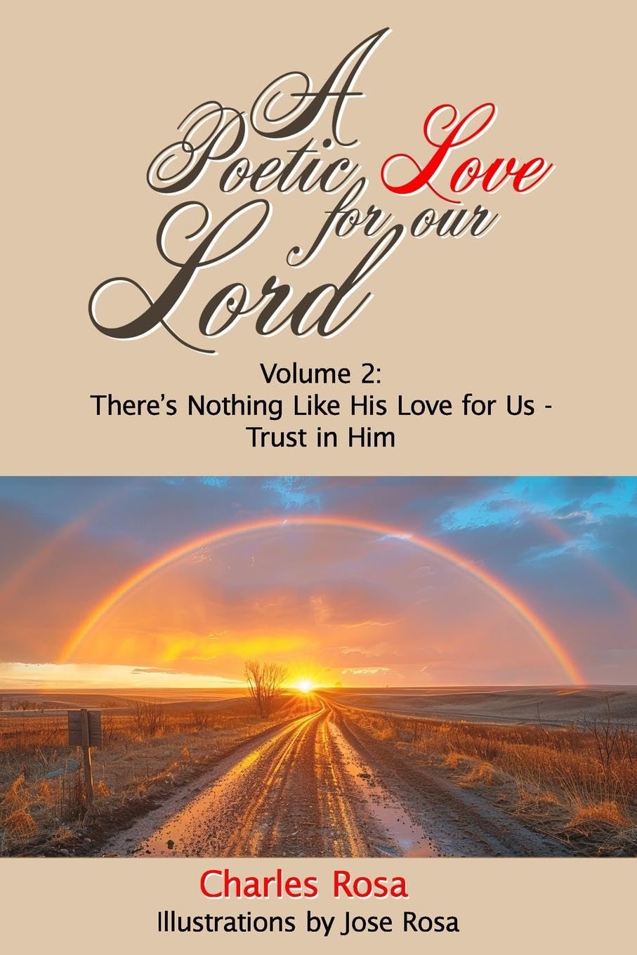 A Poetic Love for Our Lord Poetry