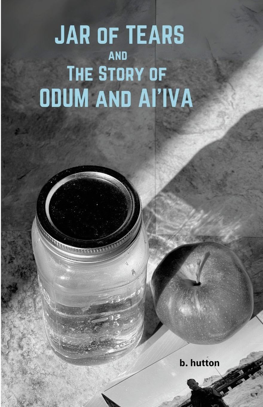 Jar of Tears and The Story of Odum & Ai'Iva Contemporary literature