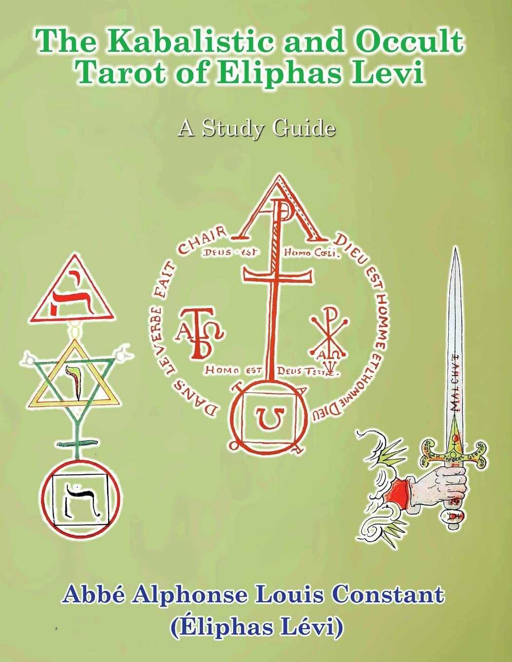 The Kabalistic and Occult Tarot of Eliphas Levi Religion & Esotericism