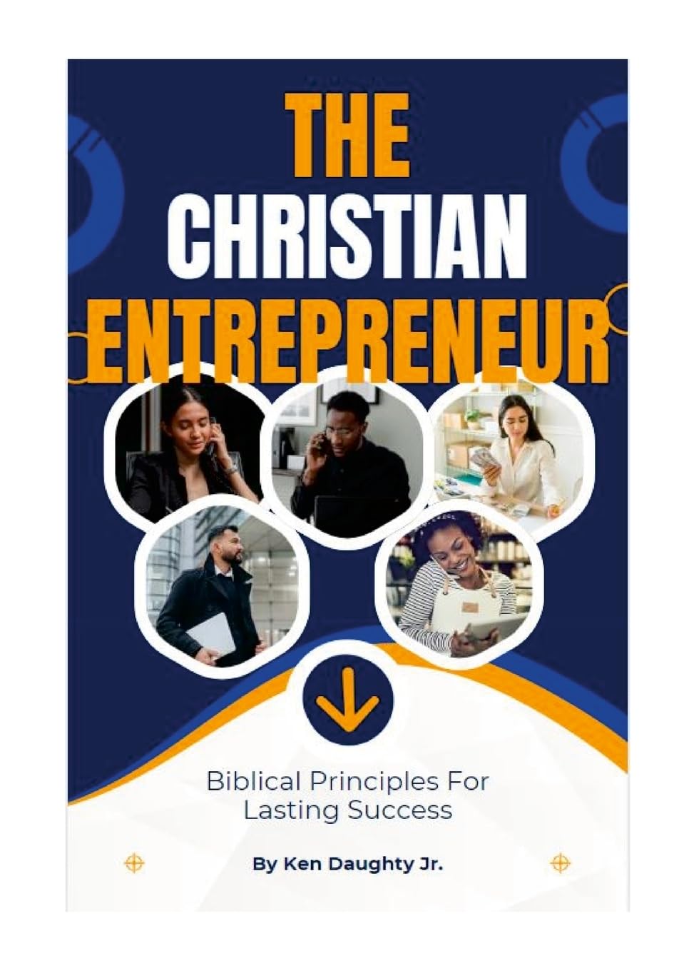 The Christian Entrepreneur Business, Finance & Career