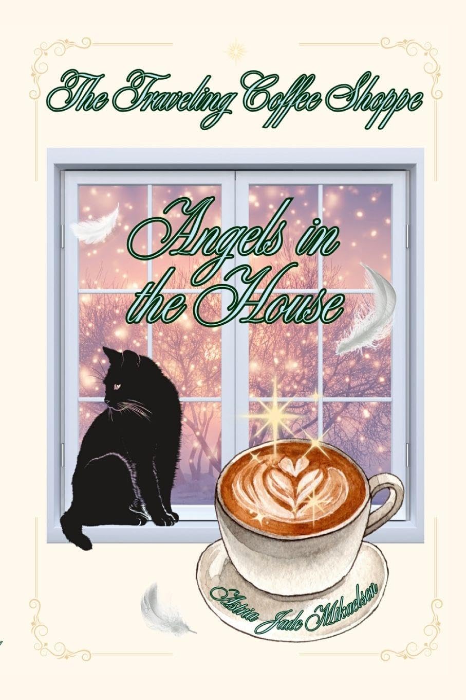 The Traveling Coffee Shoppe Angels In The House Contemporary literature