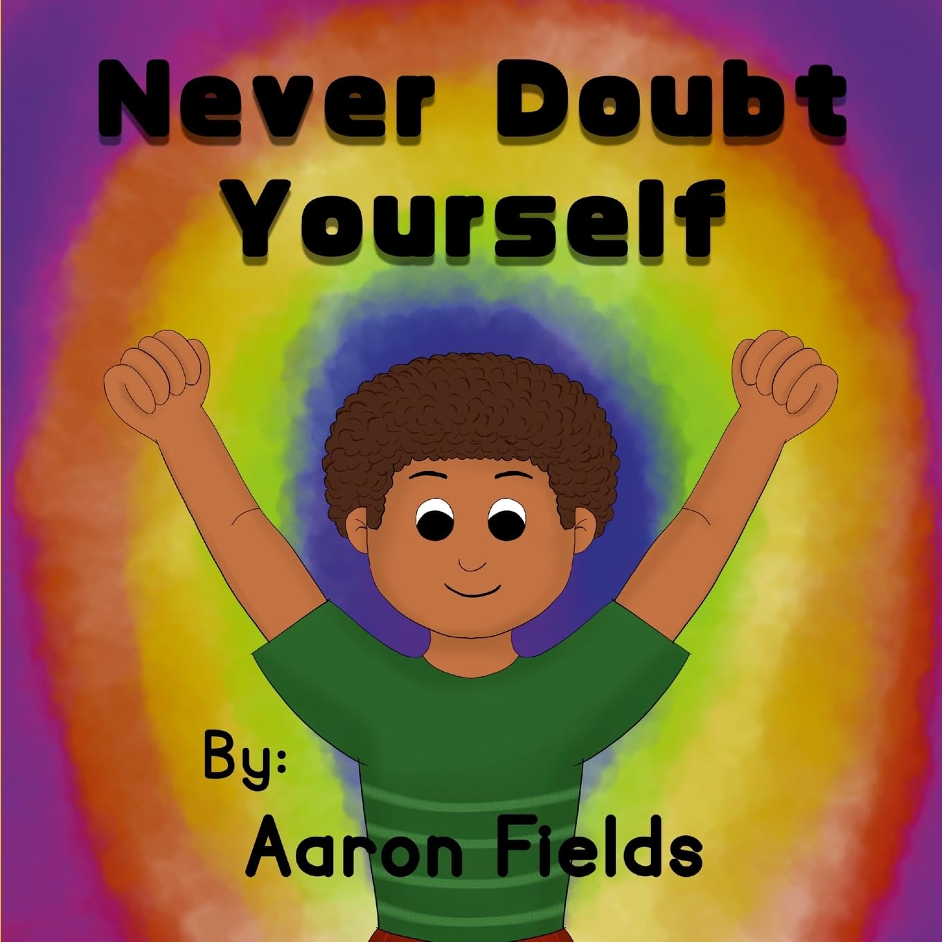 Never Doubt Yourself (Original paperback version) Business, Finance & Career