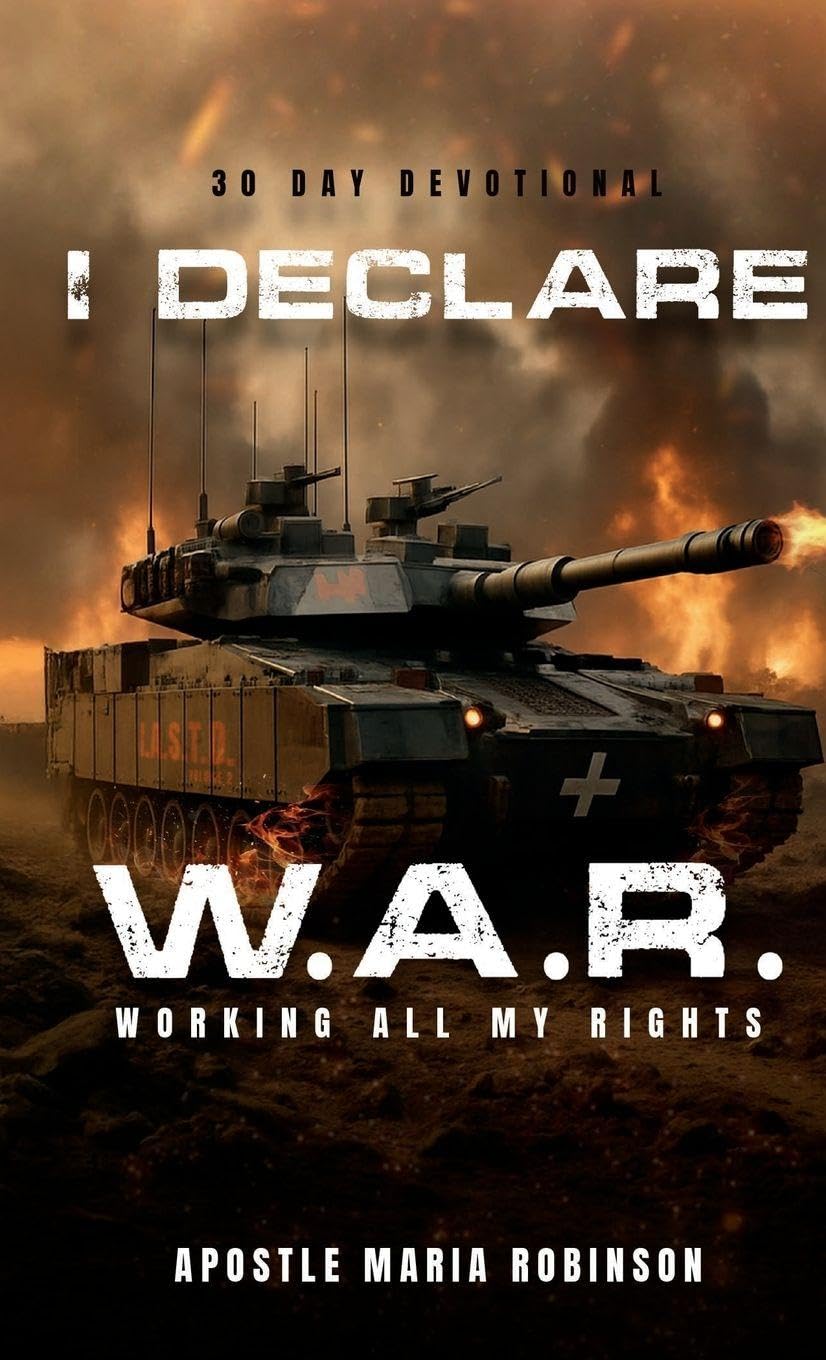 I Declare W.A.R. Working All My Rights 30 Day Devotional Religion & Esotericism