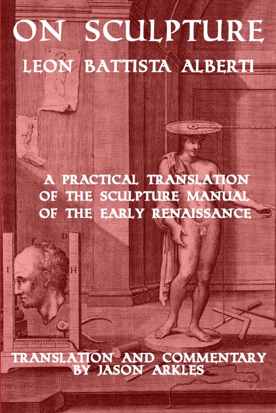 On Sculpture by Leon Battista Alberti Film, Art & Culture