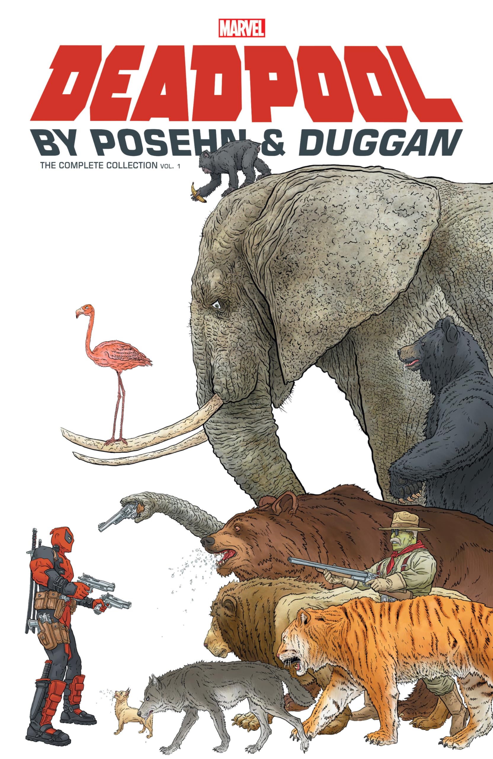 Deadpool by Posehn & Duggan: The Complete Collection Vol. 1 book