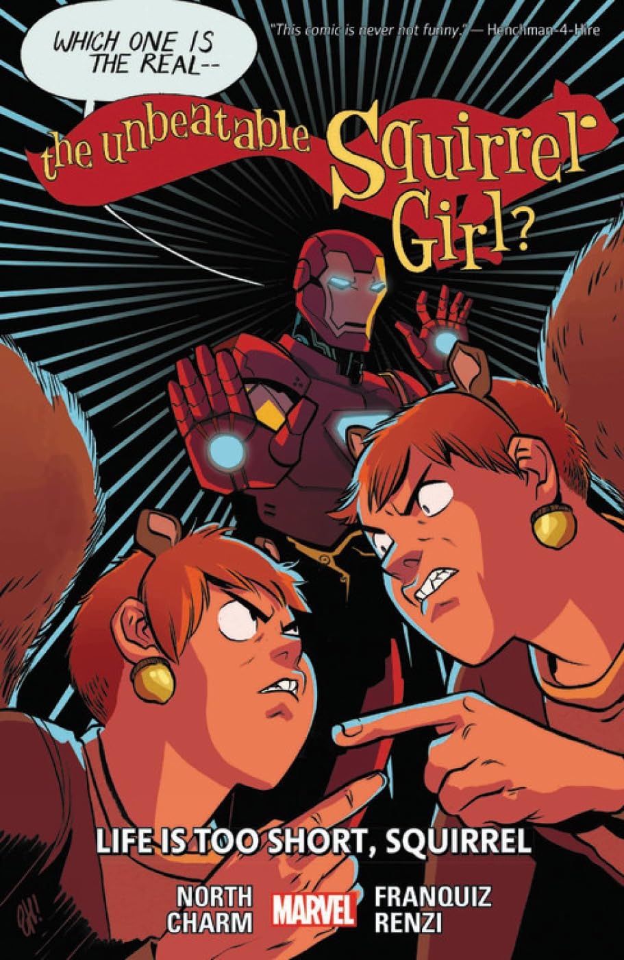 The Unbeatable Squirrel Girl Vol. 10: Life Is Too Short Manga