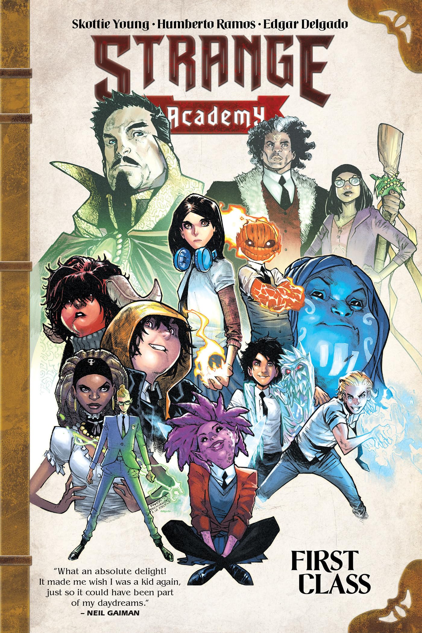 Strange Academy: First Class Superheroes