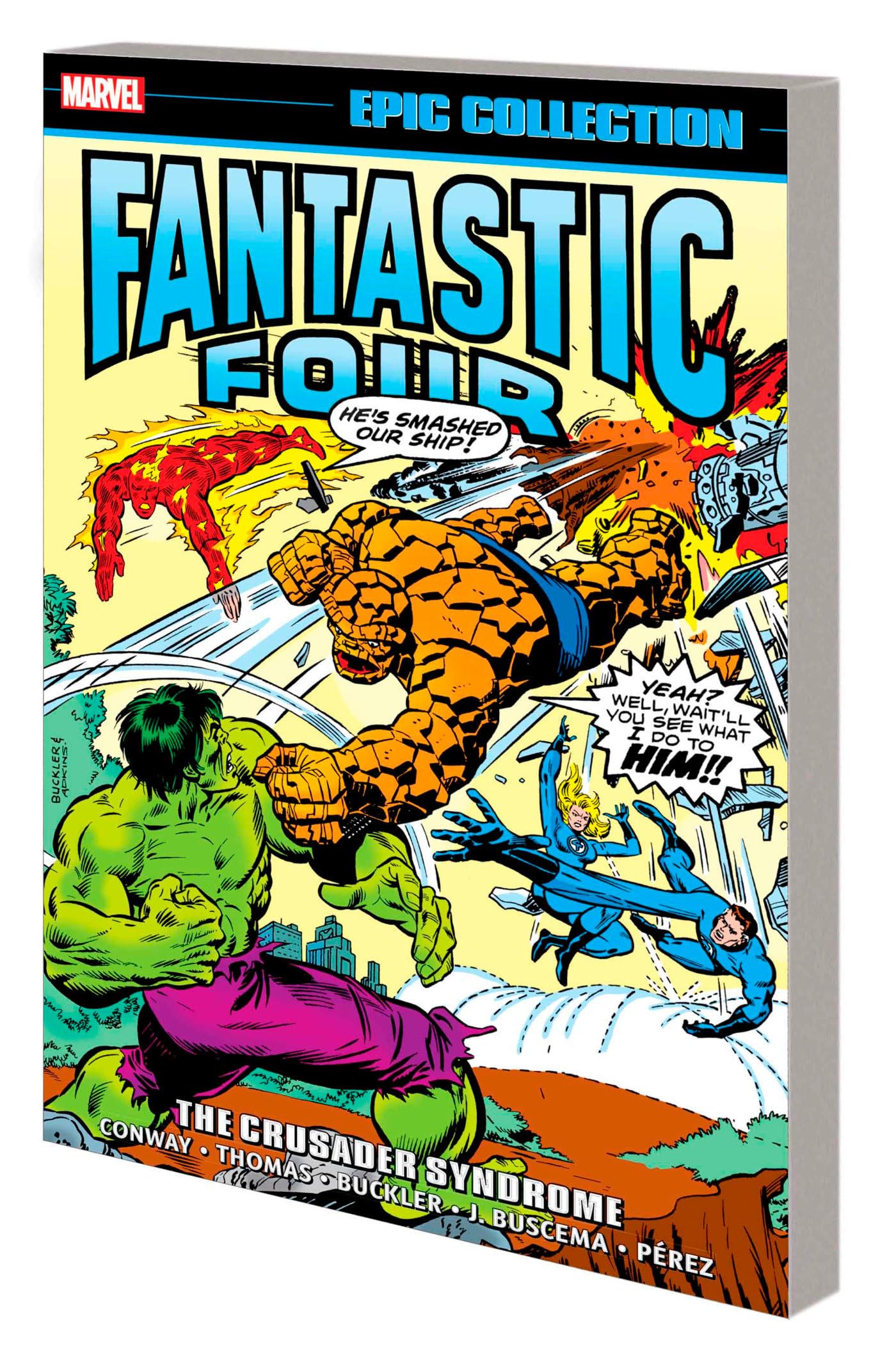 FANTASTIC FOUR EPIC COLLECTION: THE CRUSADER SYNDROME book