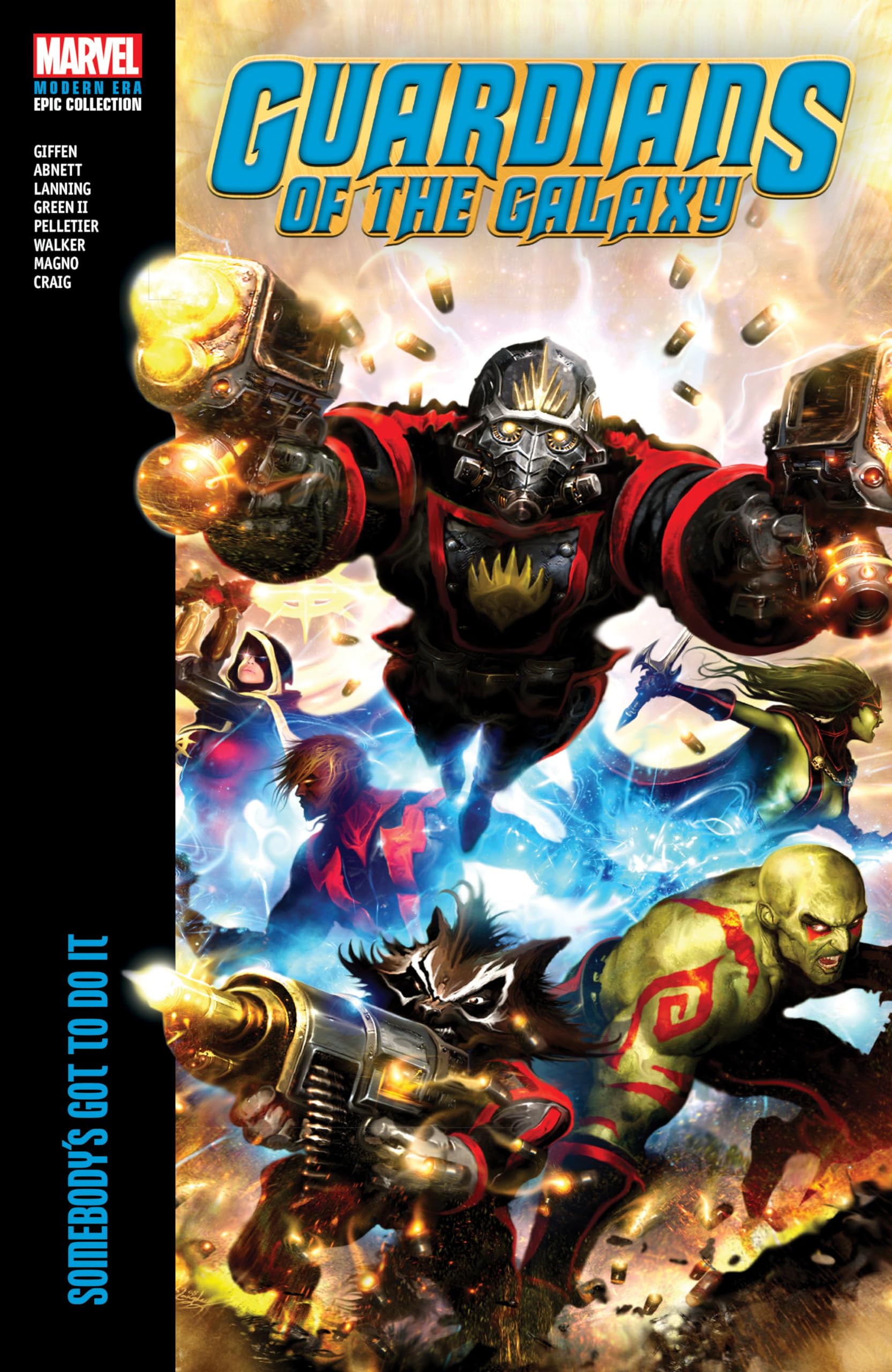 Guardians Of The Galaxy Modern Era Epic Collection: Somebody's Got To Do It Manga