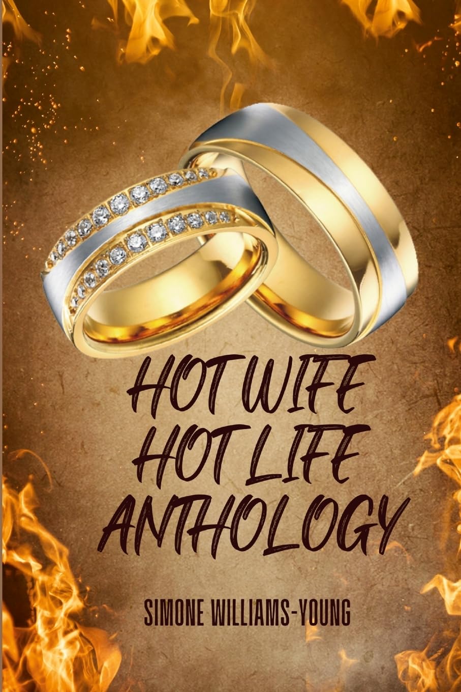 Hot Wife Hot Life Anthology Memories