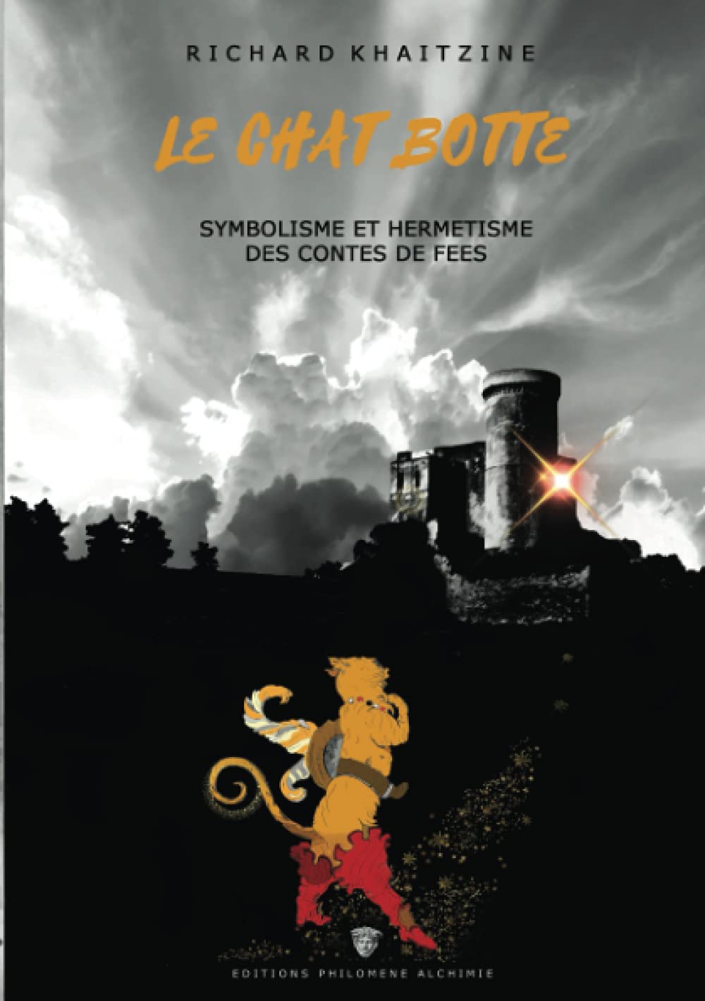 Le Chat Botté: Symbolisme et Hermétisme des contes de fées book