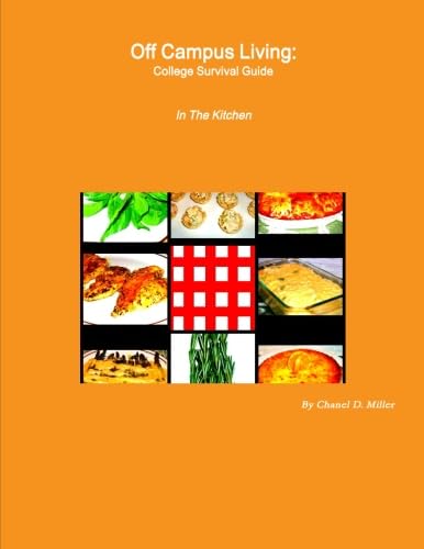 Off Campus Living: College Survival Guide , In the Kitchen Leisure, Home & Garden
