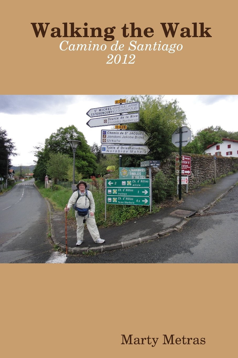 Walking the Walk, Camino de Santiago 2012 Leisure, Home & Garden