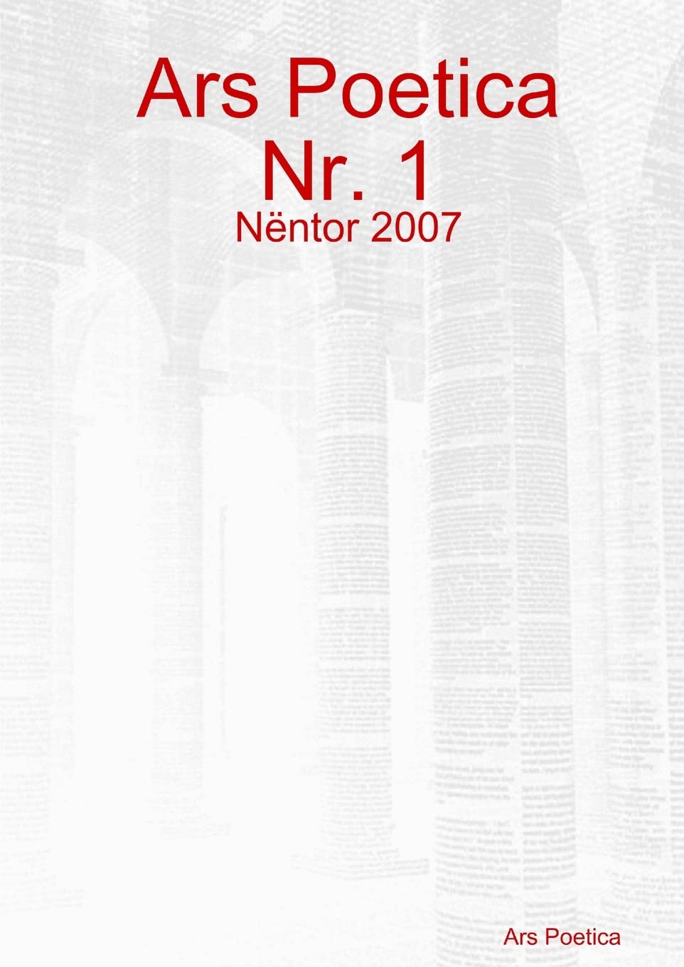 Ars Poetica Nr. 1, Nntor 2007 Contemporary literature