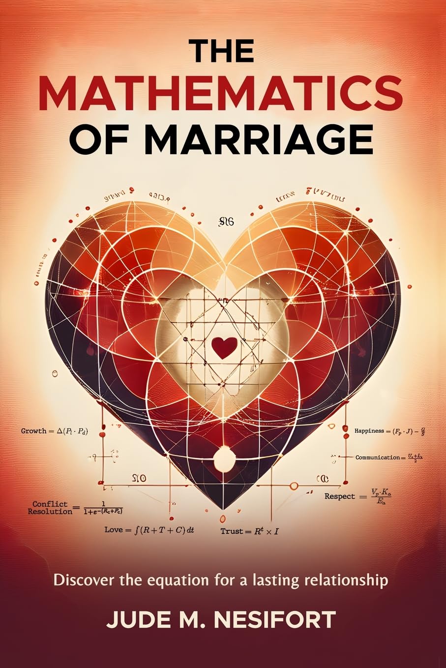The Mathematics of Marriage Health, Nutrition & Fitness