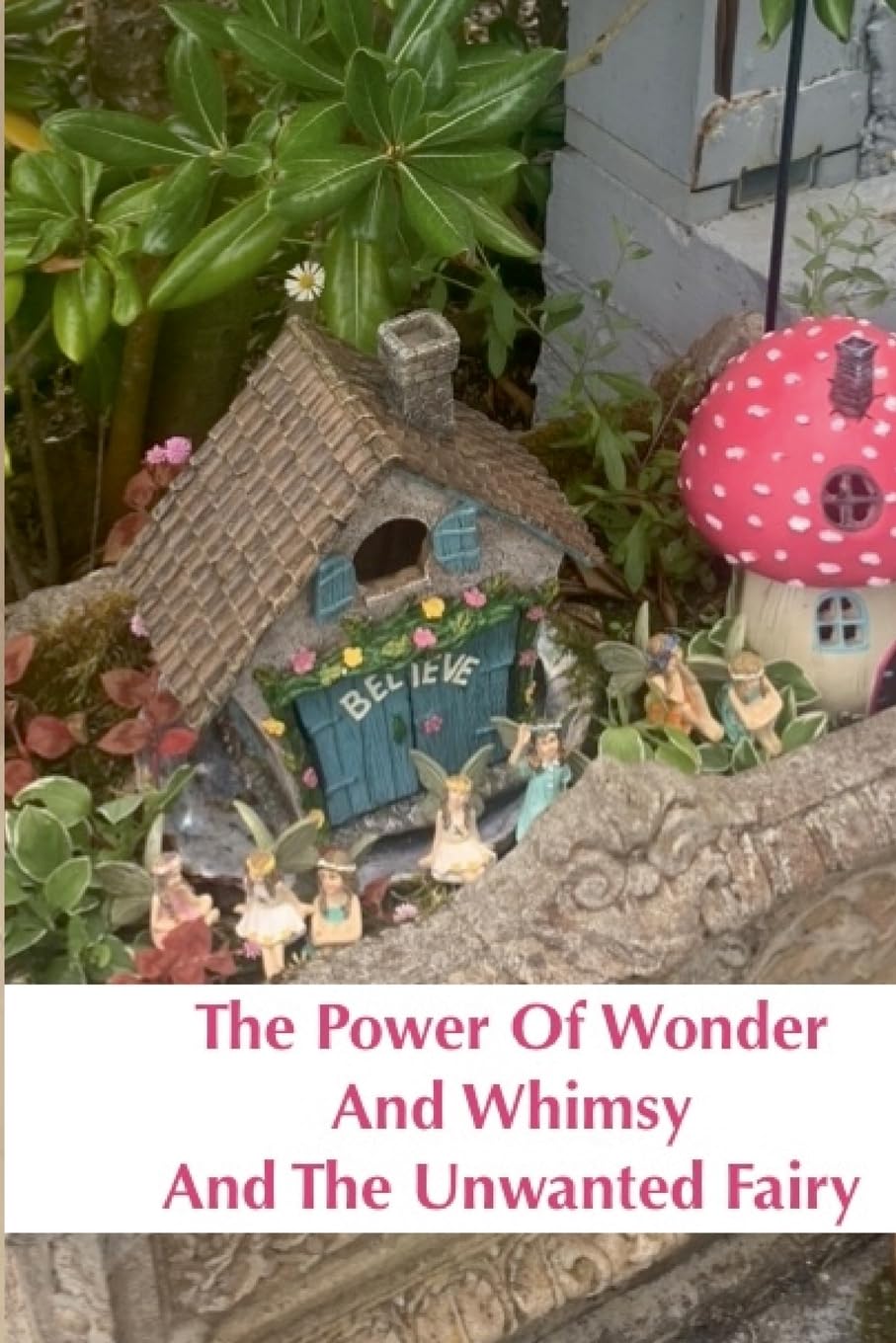 The Power Of Wonder And Whimsy Poetry