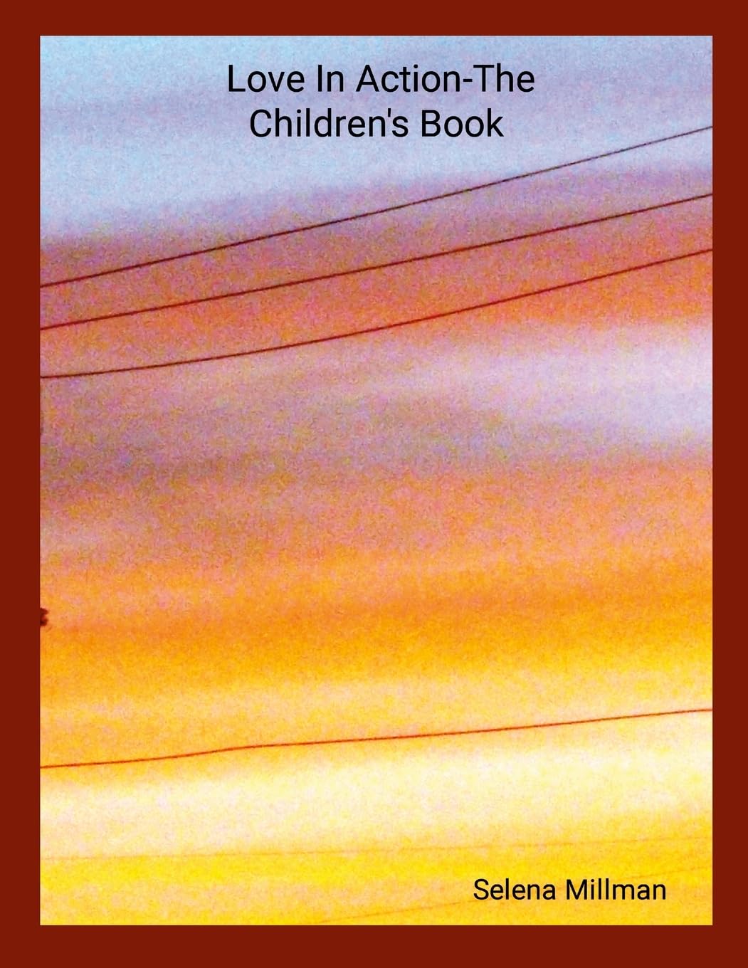 Love In Action-The Children's Book Novels & Short Stories