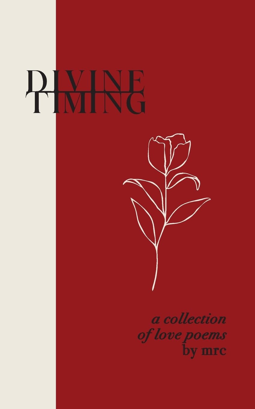 divine timing: a collection of love poems Poetry