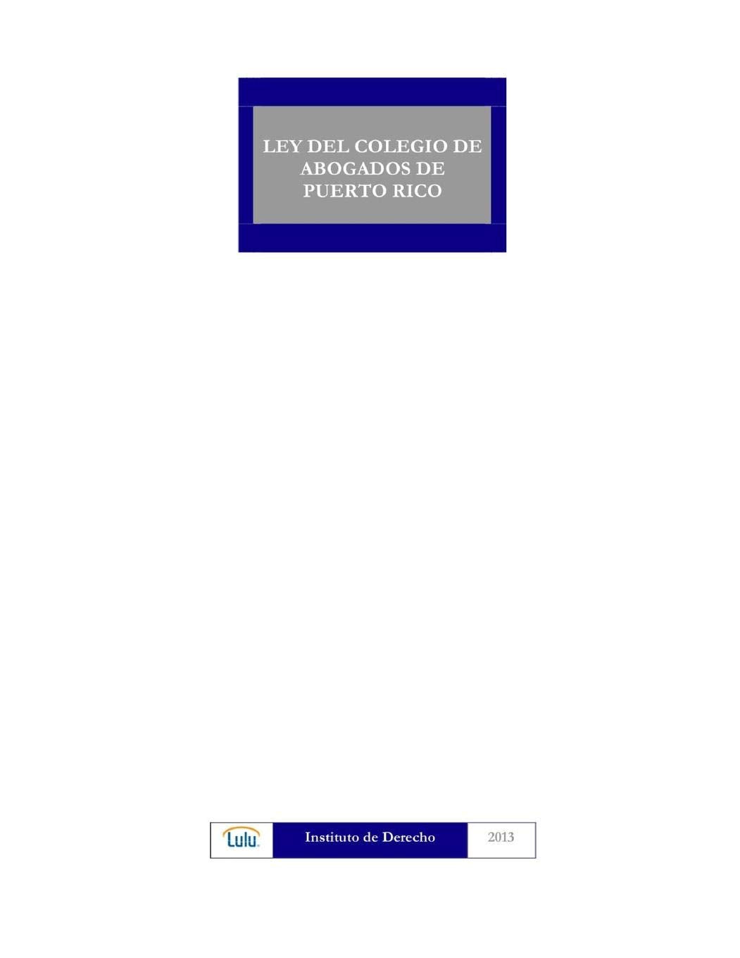 Ley Del Colegio De Abogados De Puerto Rico Law
