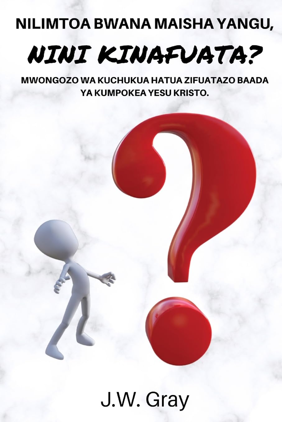 NILIMTOA BWANA MAISHA YANGU, NINI KINAFUATA? Religion & Esotericism