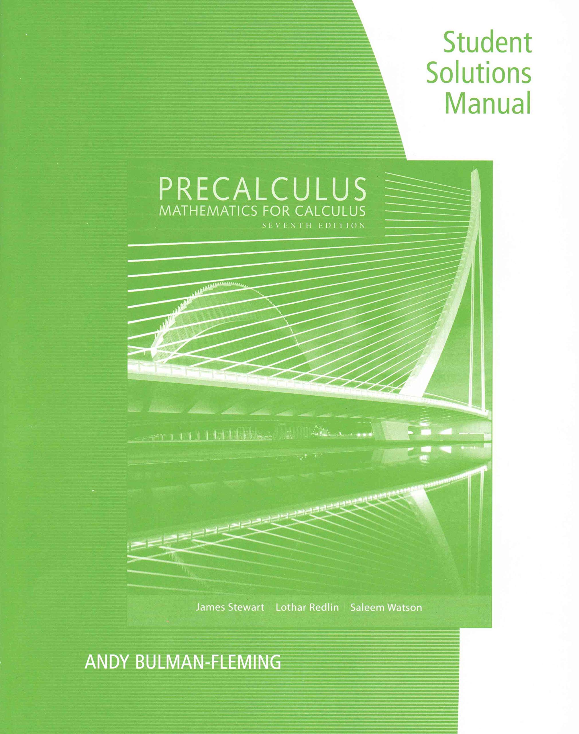 Student Solutions Manual for Stewart/Redlin/Watson's Precalculus: Mathematics for Calculus, 7th Mathematics