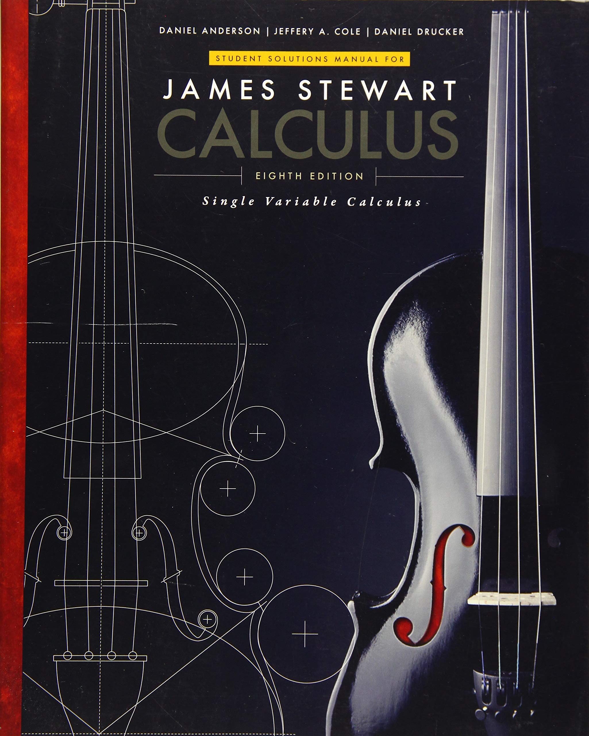 Student Solutions Manual, Chapters 1-11 for Stewart's Single Variable Calculus, 8th (James Stewart Calculus) Mathematics