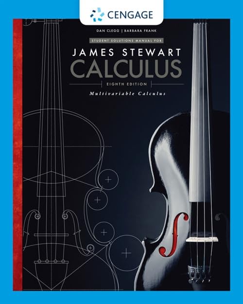 Student Solutions Manual, Chapters 10-17 for Stewart's Multivariable Calculus, 8th (James Stewart Calculus) Mathematics
