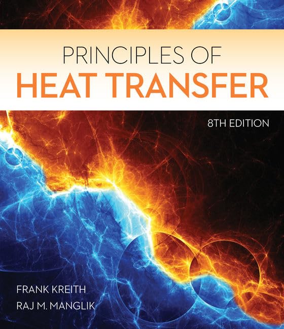 Principles of Heat Transfer Business & Technology