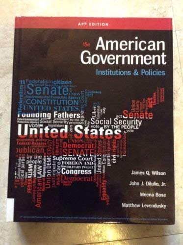 American Government: Institutions and Policies 15th Ed AP Edition Books