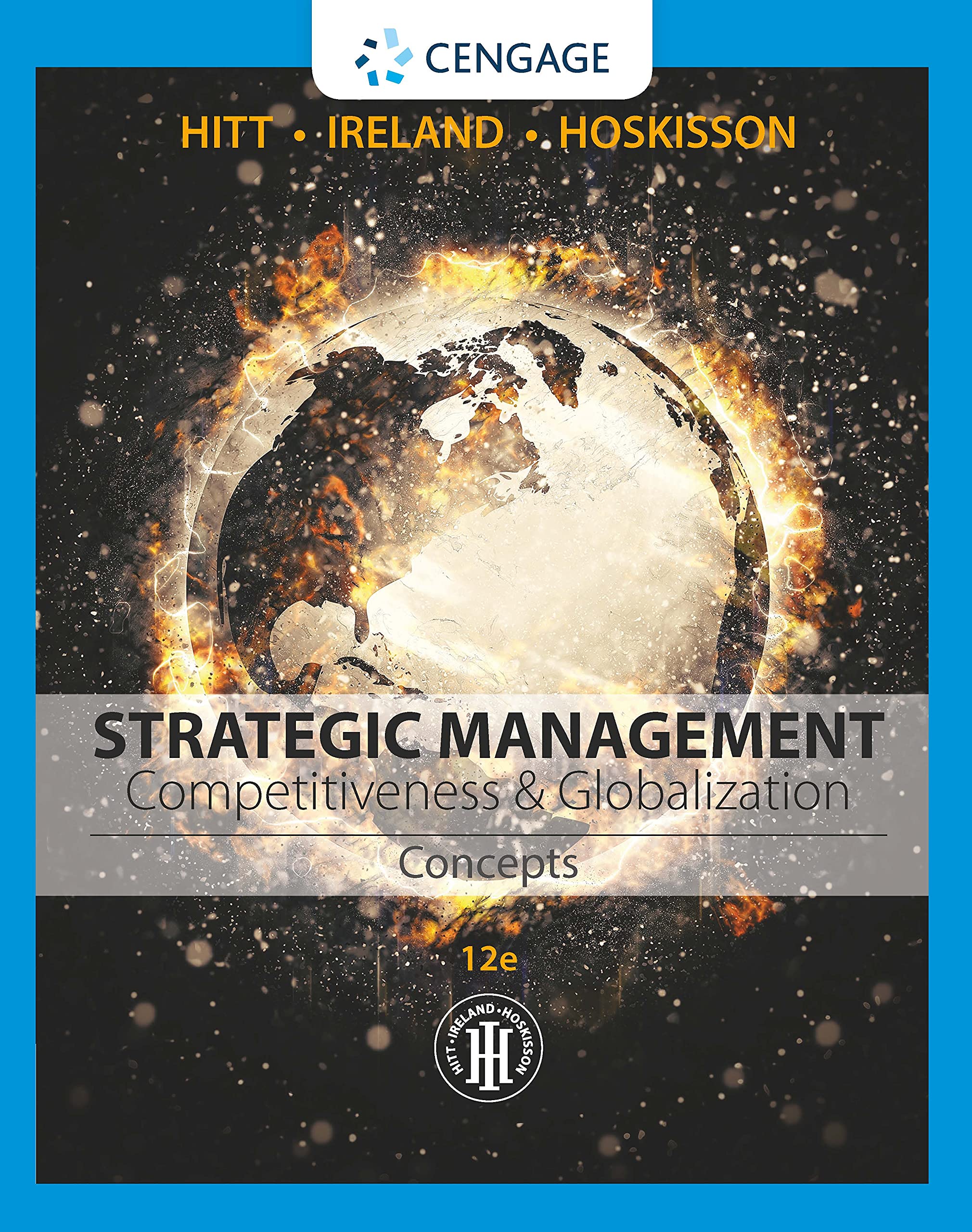 Strategic Management: Concepts: Competitiveness and Globalization: Competitiveness & Globalization: Concepts Business, Finance & Career