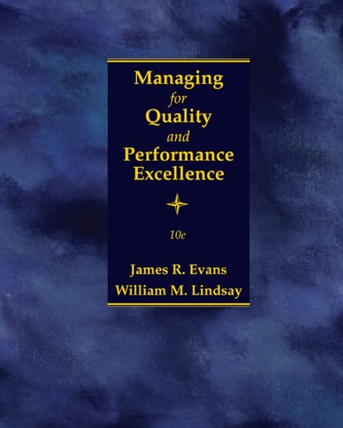 Managing for Quality and Performance Excellence Business, Finance & Career