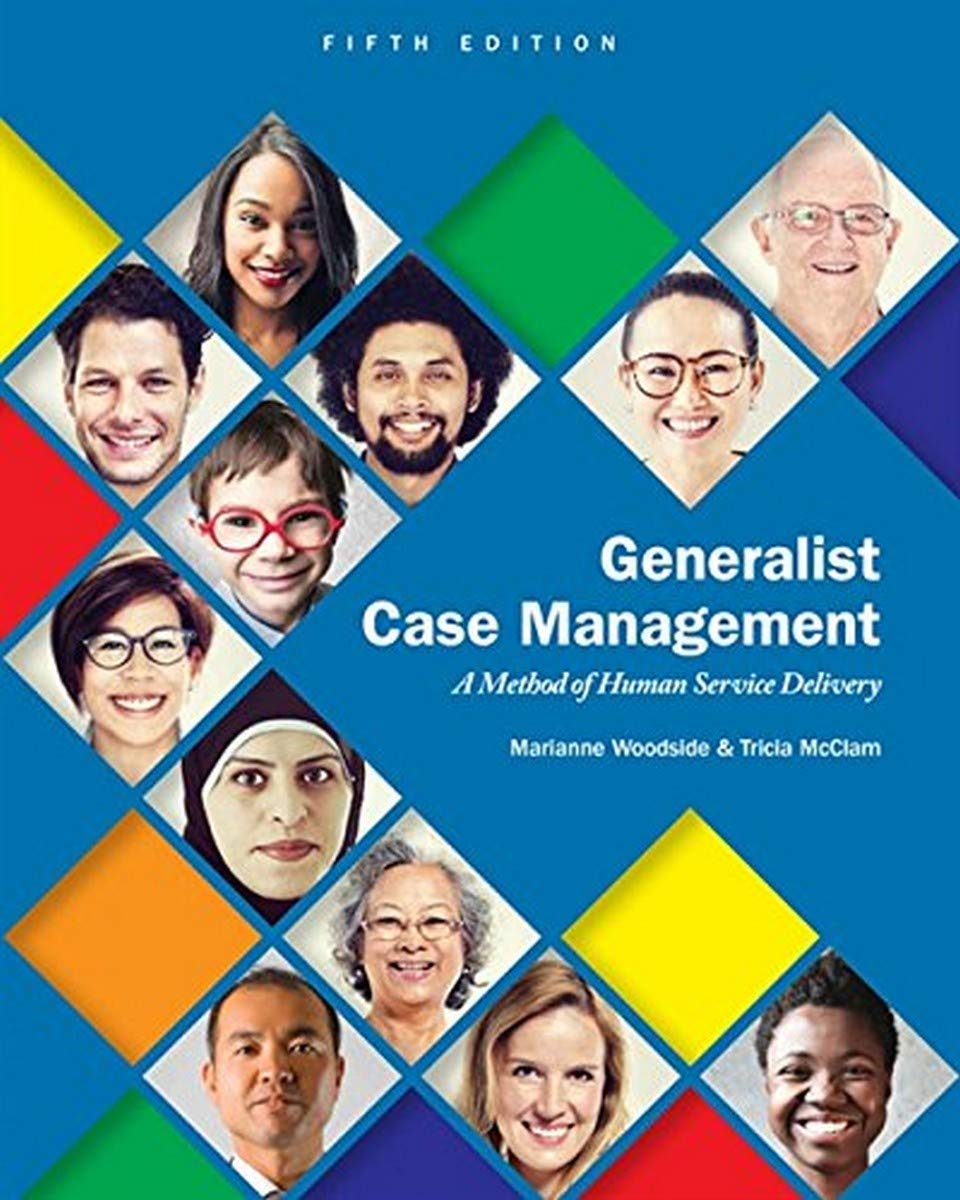 Generalist Case Management: A Method of Human Service Delivery book