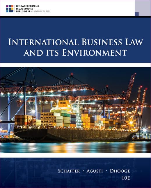 International Business Law and Its Environment (Cengage Learning Legal Studies in Business) Law
