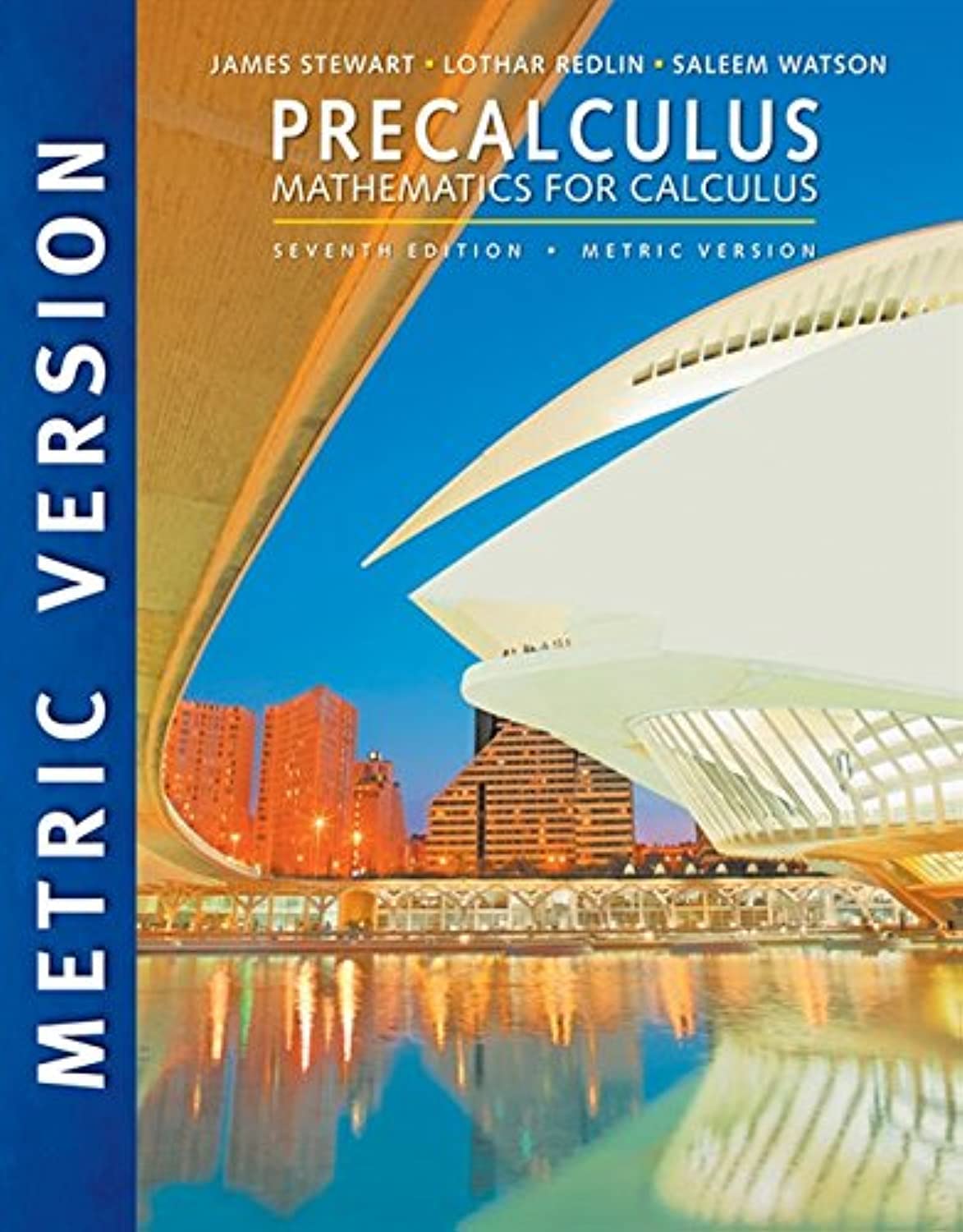 Precalculus: Mathematics for Calculus, International Metric Edition Mathematics