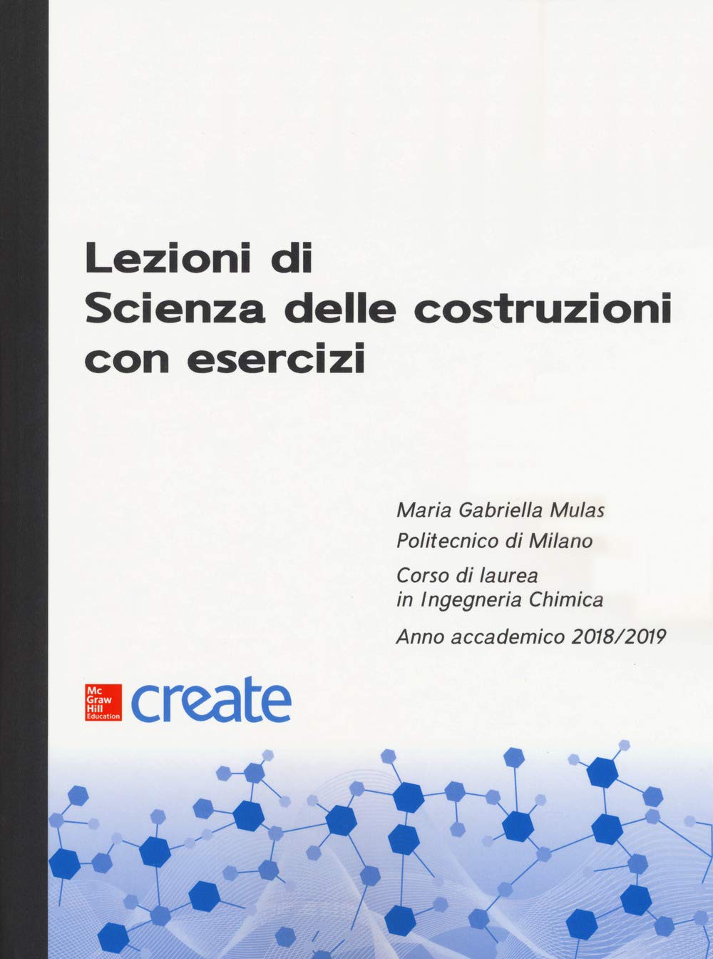 Lezioni di scienza delle costruzioni con esercizi book