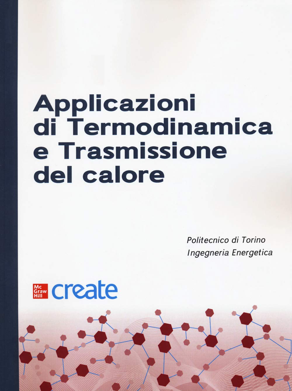 Applicazioni di termodinamica e trasmissione del calore book