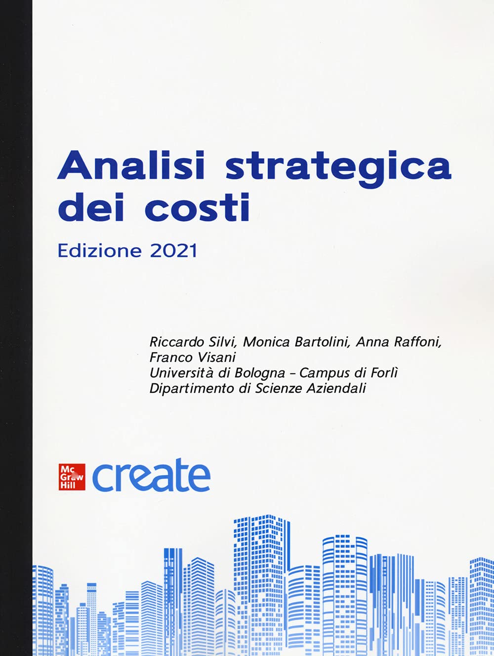 Analisi strategica dei costi (Economia e discipline aziendali) Business, Finance & Career