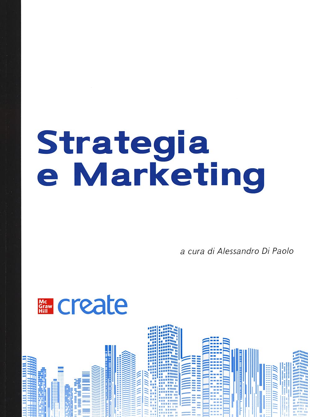Marketing e strategia (Economia e discipline aziendali) Business, Finance & Career