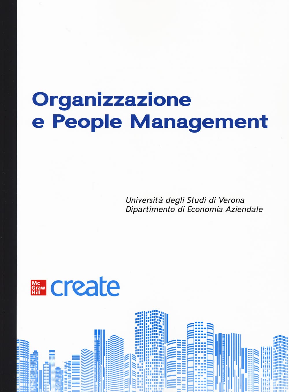 Organizzazione e people management. Con aggiornamento online book
