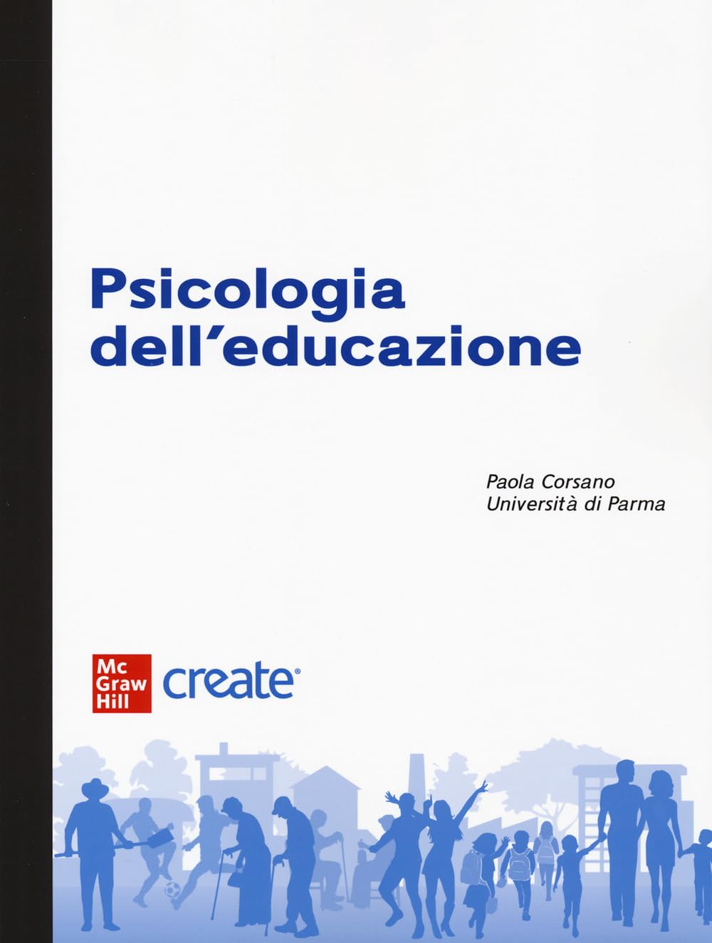 Psicologia ed educazione (Scienze) Books