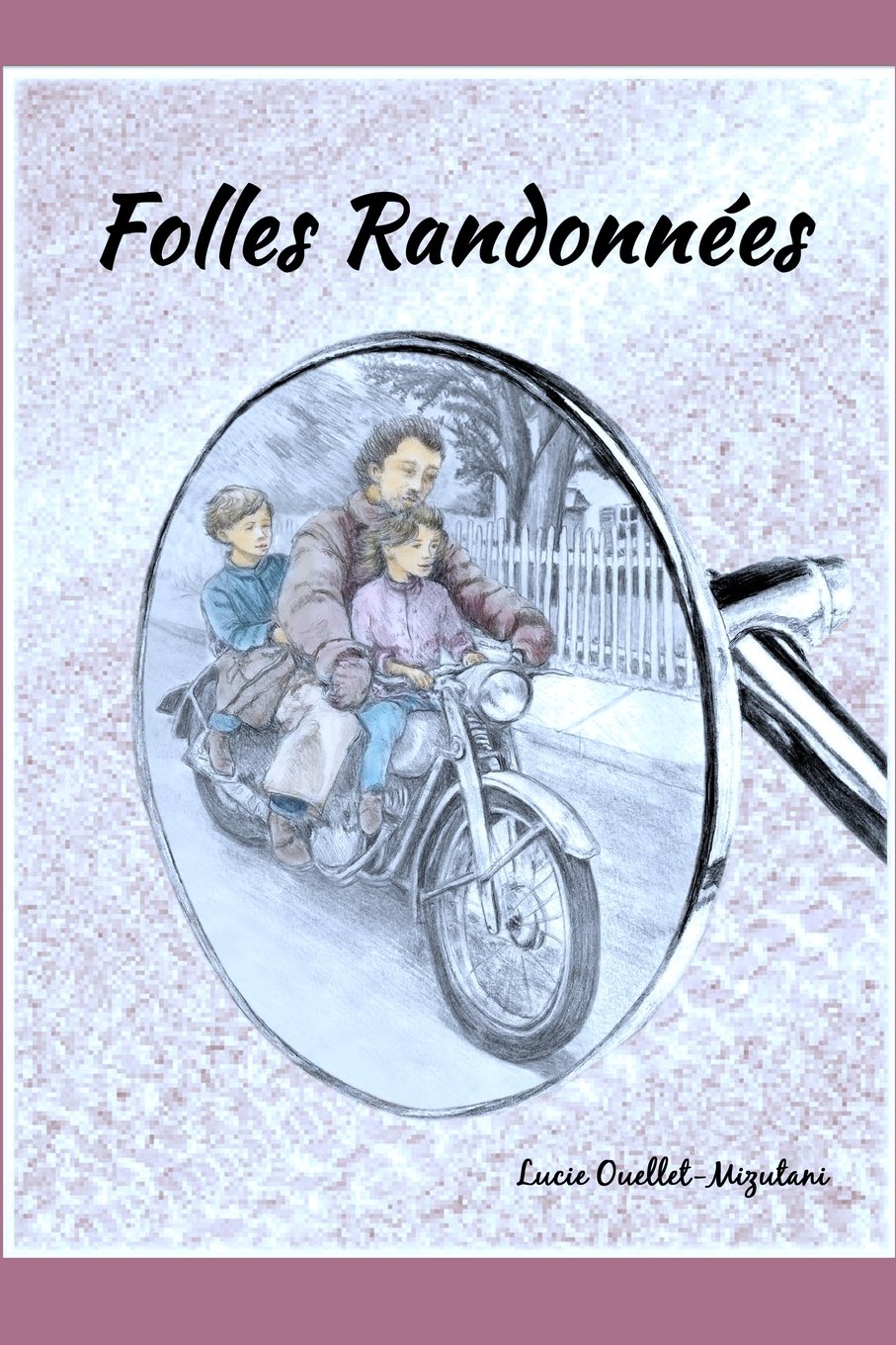 Folles Randonnées book