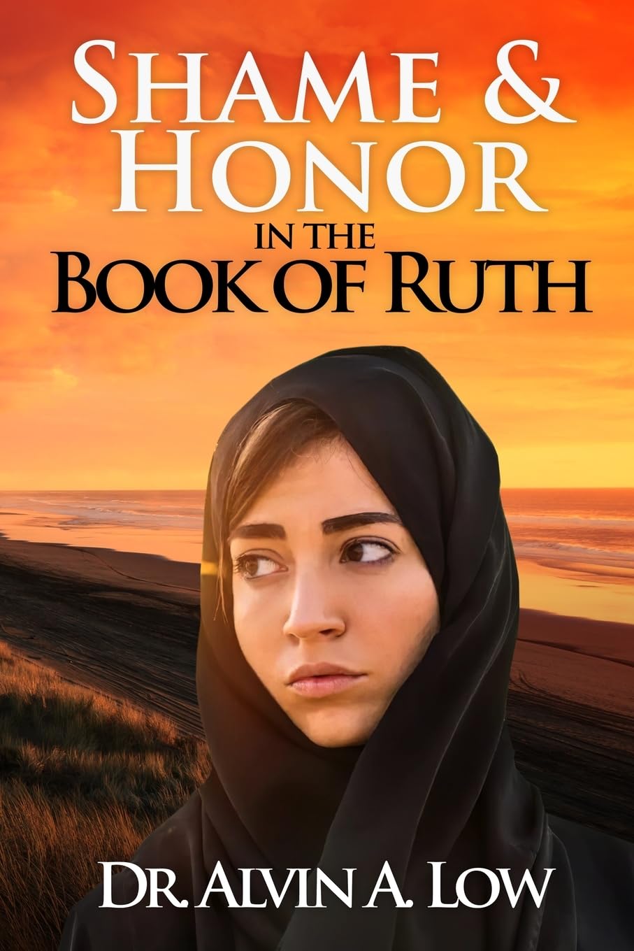 Shame & Honor in the Book of Ruth Religion & Esotericism