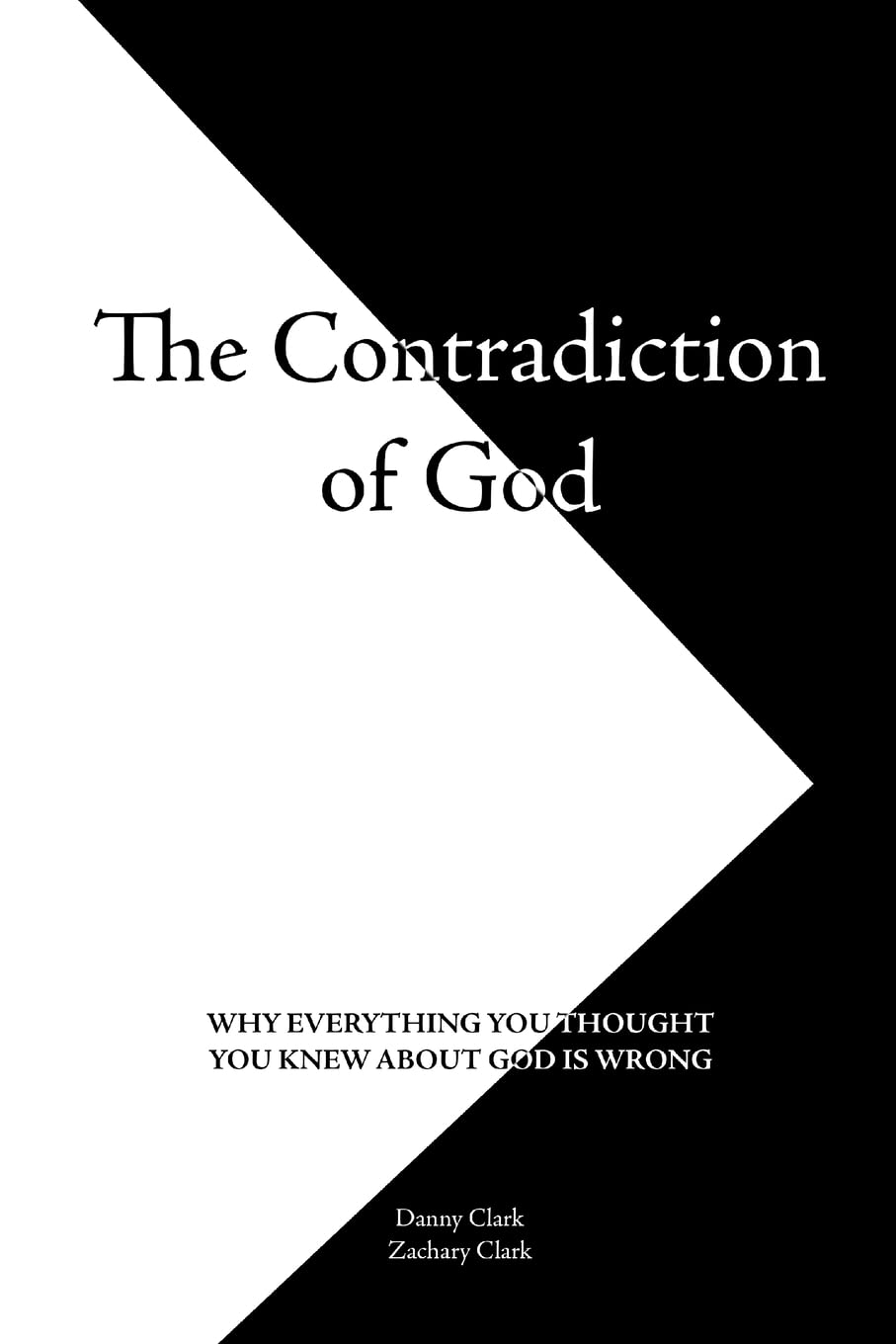 The Contradiction of God Religion & Esotericism