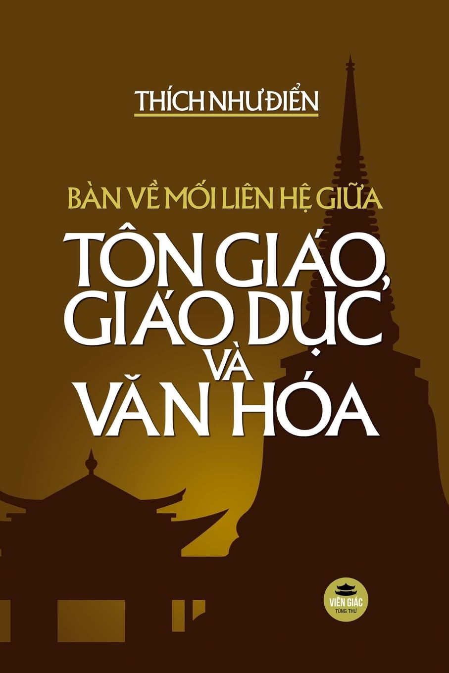 Bàn v¿ m¿i liên h¿ gi¿a Tôn giáo, Giáo d¿c và V¿n hóa Novels & Short Stories
