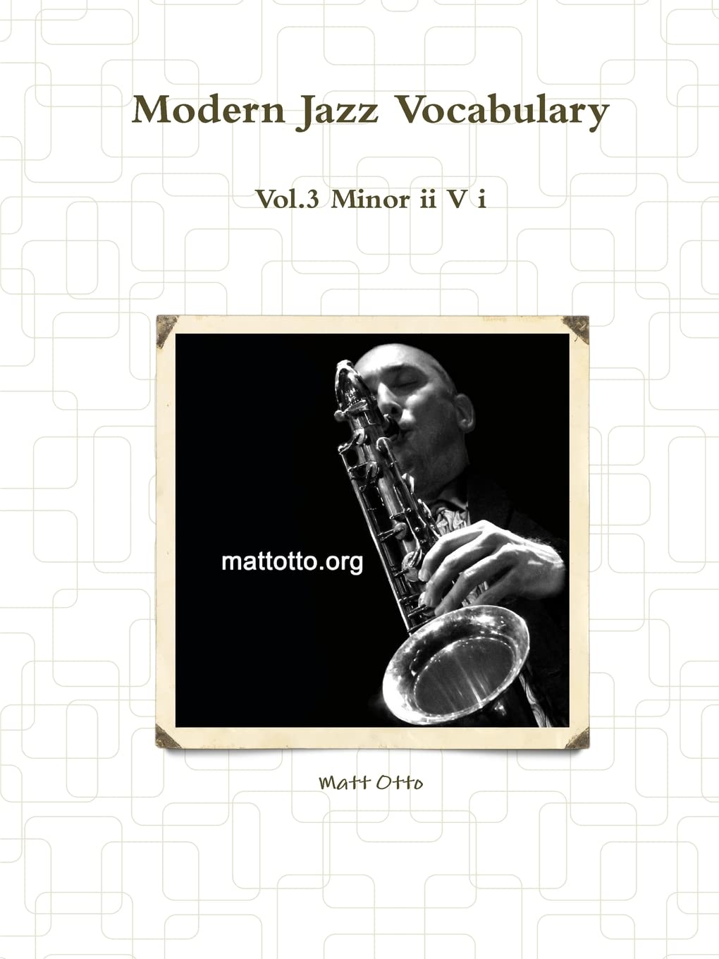 Modern Jazz Vocabulary Vol.3 Minor II V I Film, Art & Culture