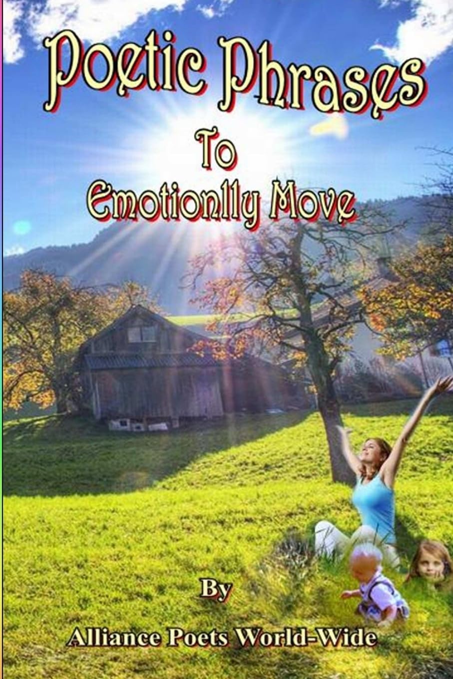 Poetic Phrases To Emotionally Move Poetry